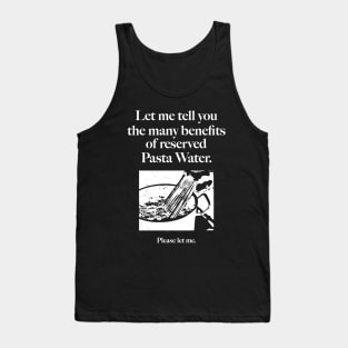 Reserved Pasta Water Tank Top